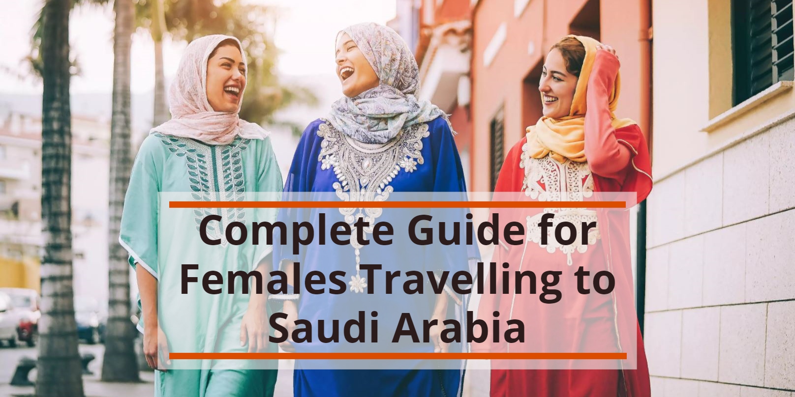 female business travel to saudi arabia